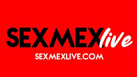 sexmex xxx movies|SexMex Free Porn Videos